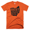 Best Freakin State Ever Short sleeve t-shirt