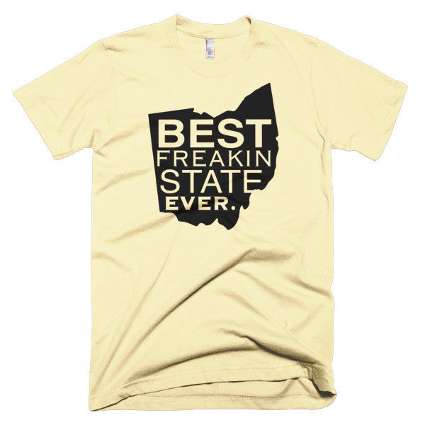 Best Freakin State Ever Short sleeve t-shirt