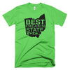 Best Freakin State Ever Short sleeve t-shirt