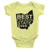 Best Freakin State Ever Infant short sleeve one-piece