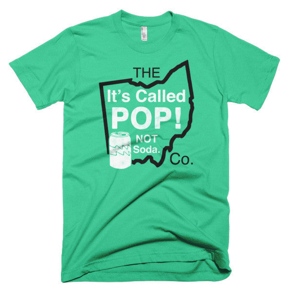 It's Called POP! Not Soda. Short sleeve t-shirt